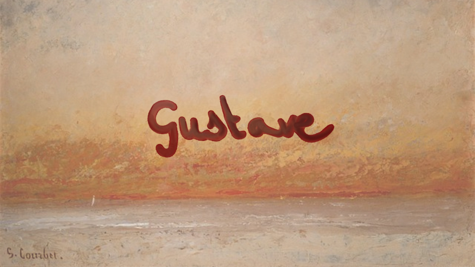 Le mot Gustave peint en rouge sur une marine de Gustave Courbet.